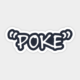 Poke me! Funny meme Sticker